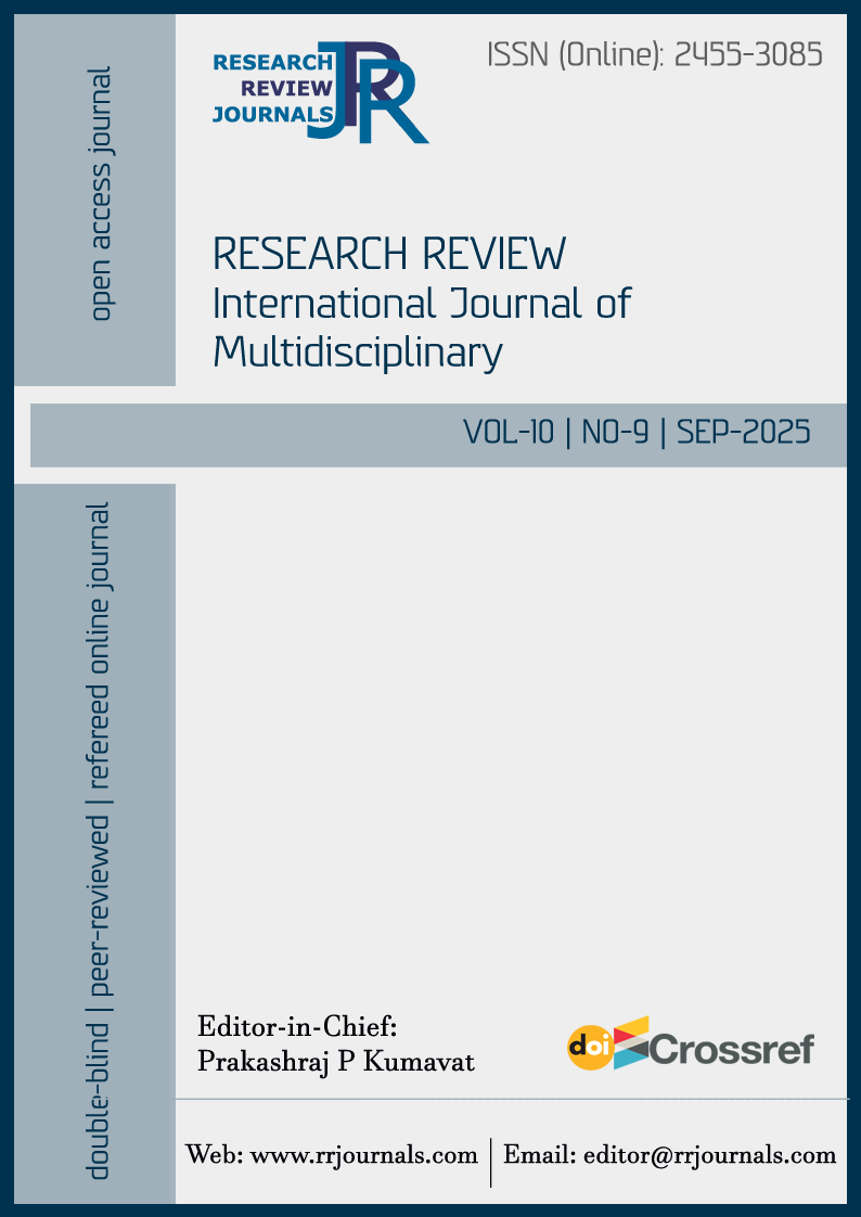 					View Vol. 10 No. 9 (2025): RESEARCH REVIEW International Journal of Multidisciplinary
				